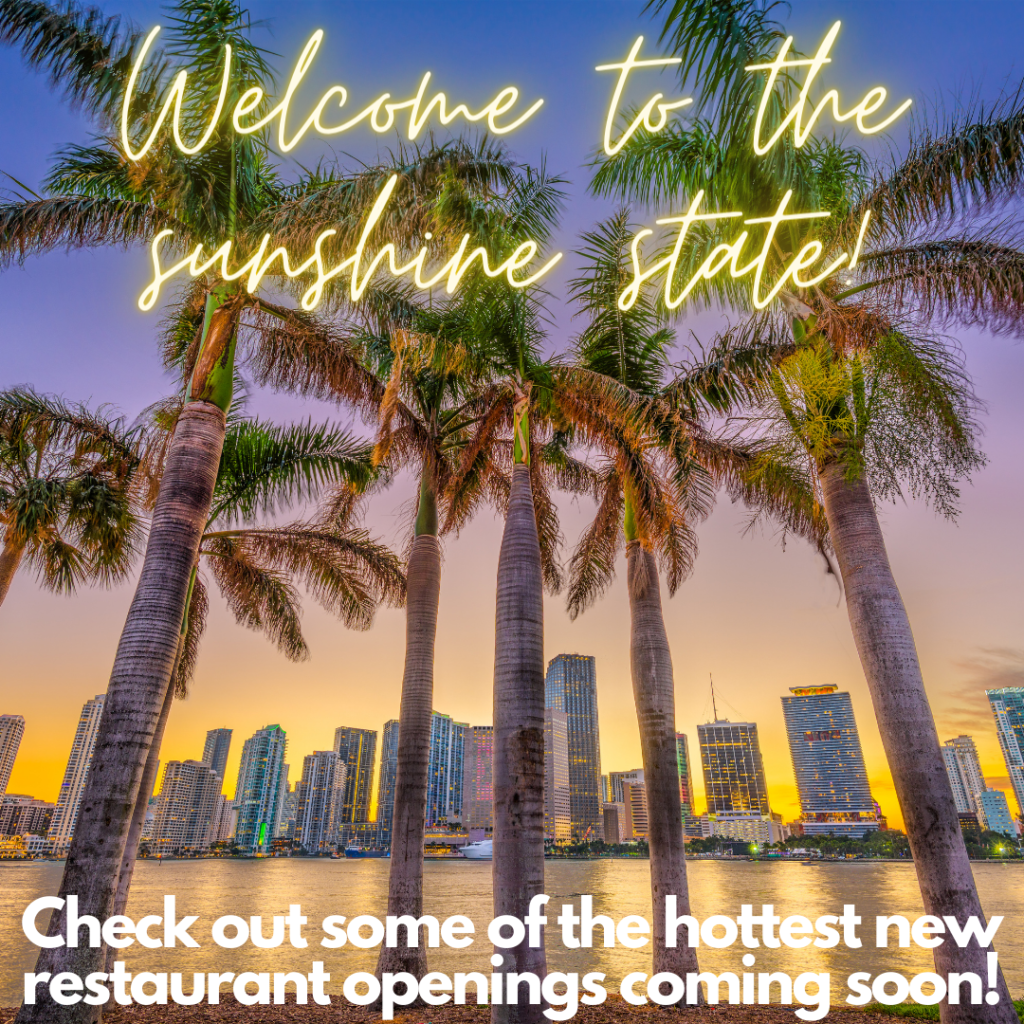 Welcome to the sunshine state!